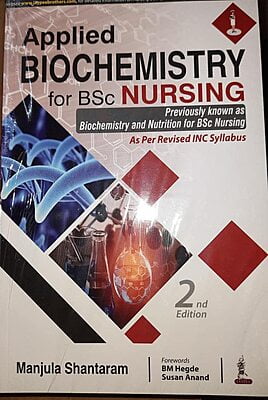APPLIED BIOCHEMISTRY FOR BSC NURSING-MANJUALA SHANTARAM