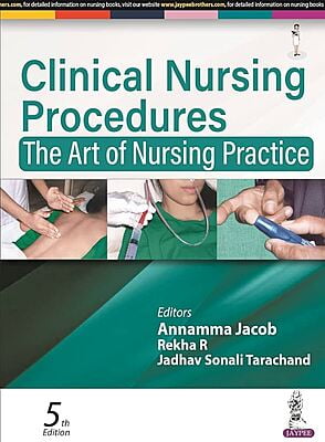 Clinical Nursing Procedures The ART of Nursing Practice- Annamma Jacob