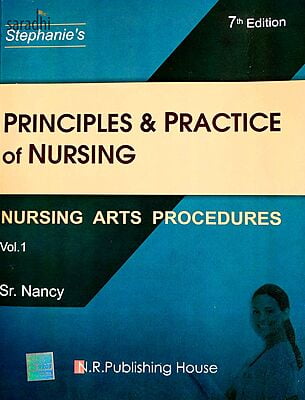 PRINCIPAL AND PRACTICE OF NURSING 7TH EDITION- SR NANCY