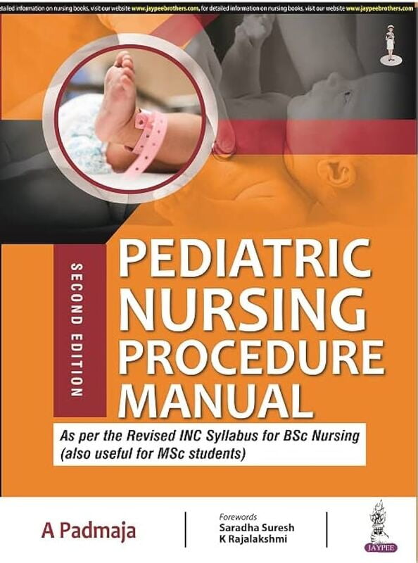 Pediatric Nursing Procedure Manual-PADMAJA