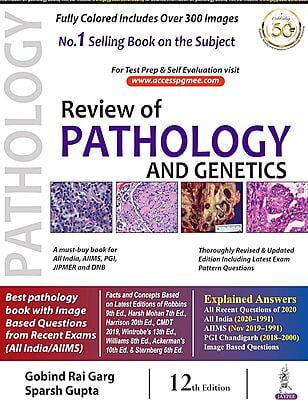 Review of Pathology and Genetics-Gobind Rai Garg and Sparsh Gupta