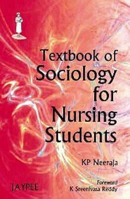 Textbook of Sociology for Nursing Students-KP Neeraja