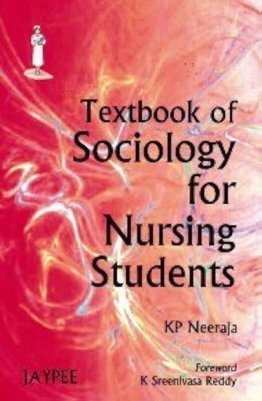 Textbook of Sociology for Nursing Students-KP Neeraja